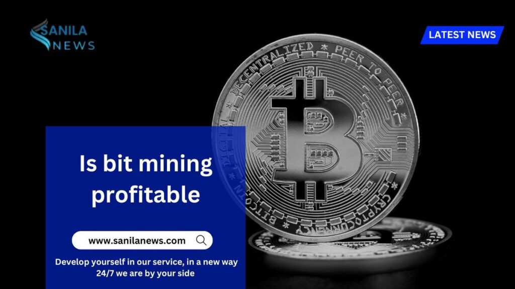 Is bit mining profitable