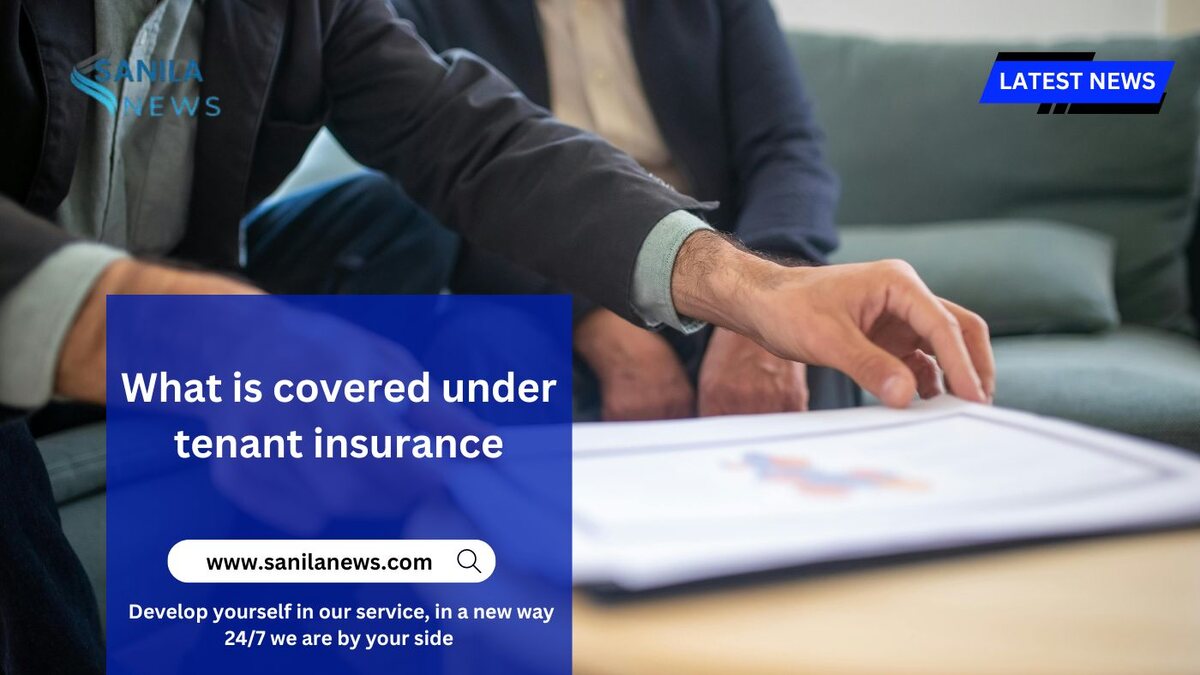 What is covered under tenant insurance