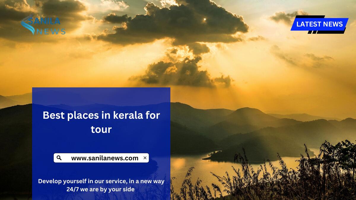 Best places in kerala for tour