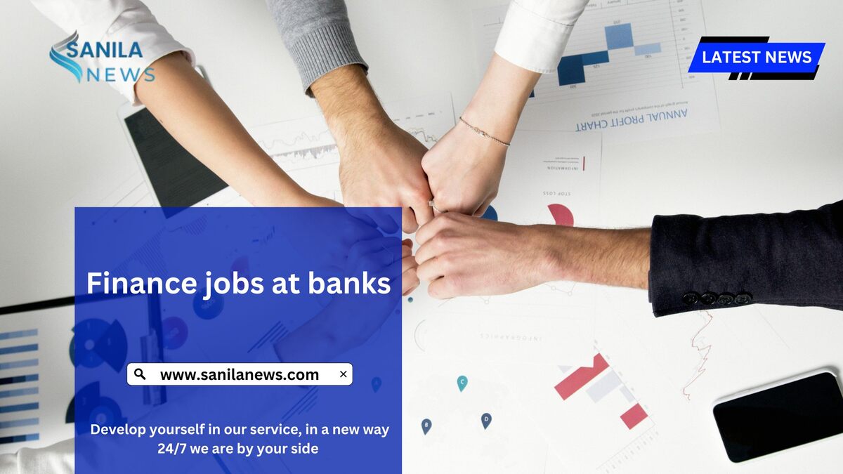 Finance jobs at banks