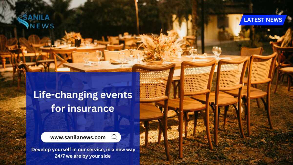 Life-changing events for insurance