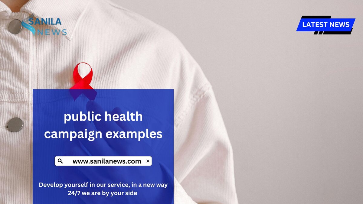 Public health campaign examples